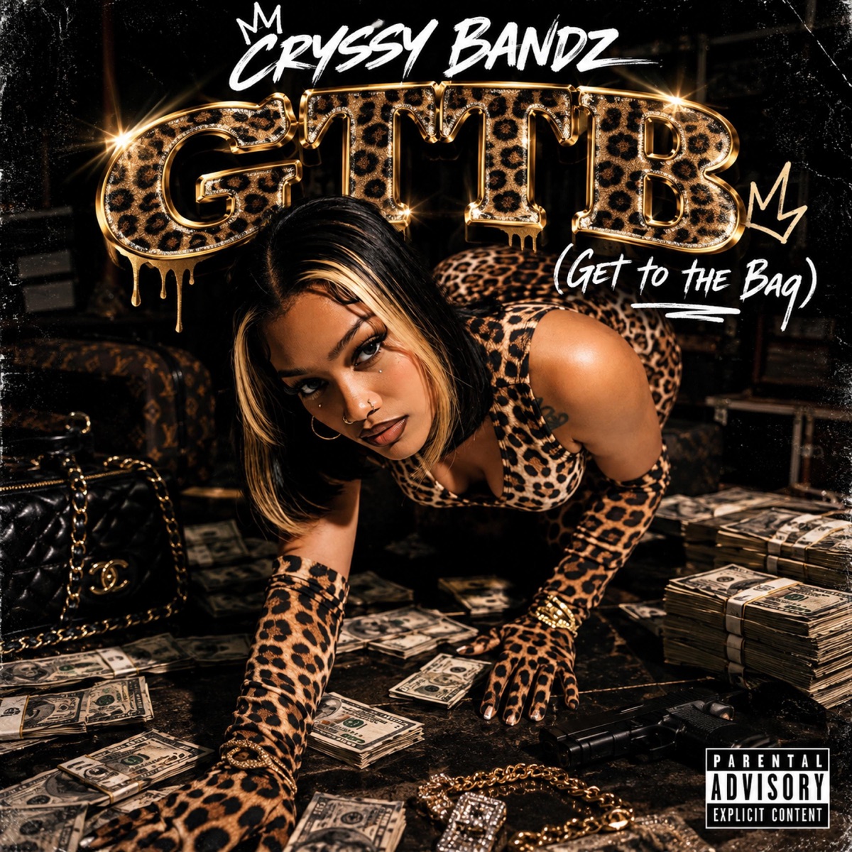 GTTB - Single by Cryssy Bandz album cover