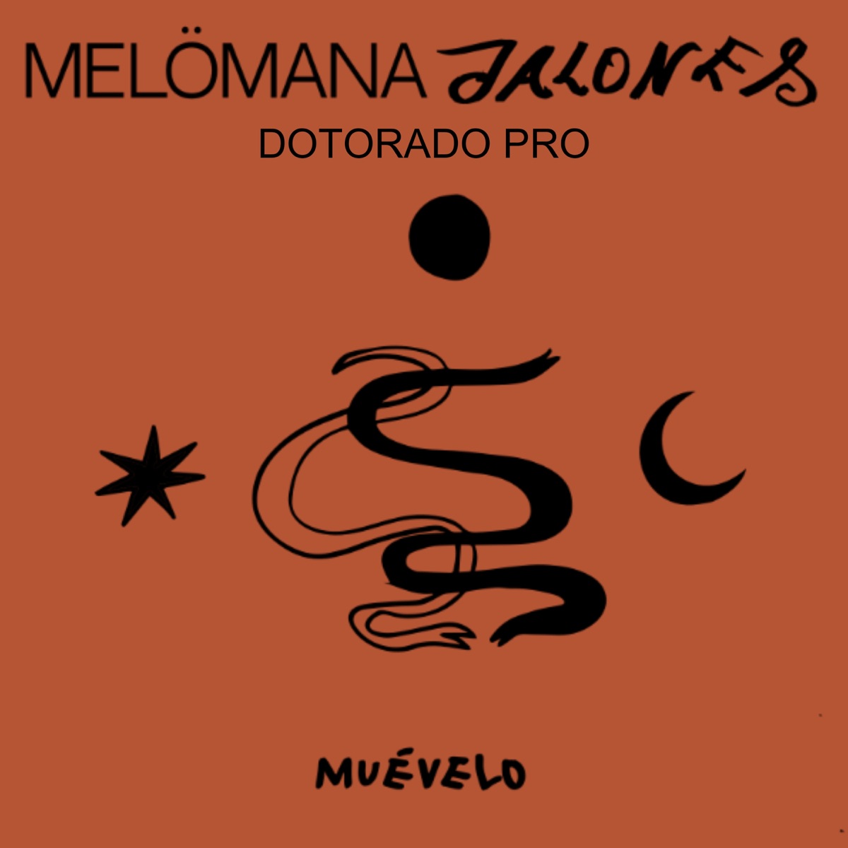 Muévelo (feat. Dotorado Pro) [Jalones] - Single by Mel Ömana album cover
