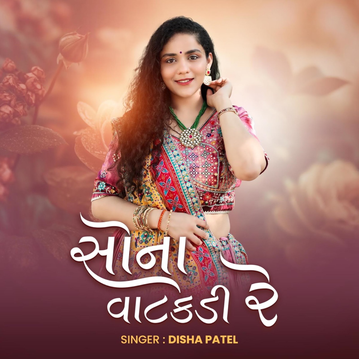 Sona Vatakdi - Single by Disha Patel album cover