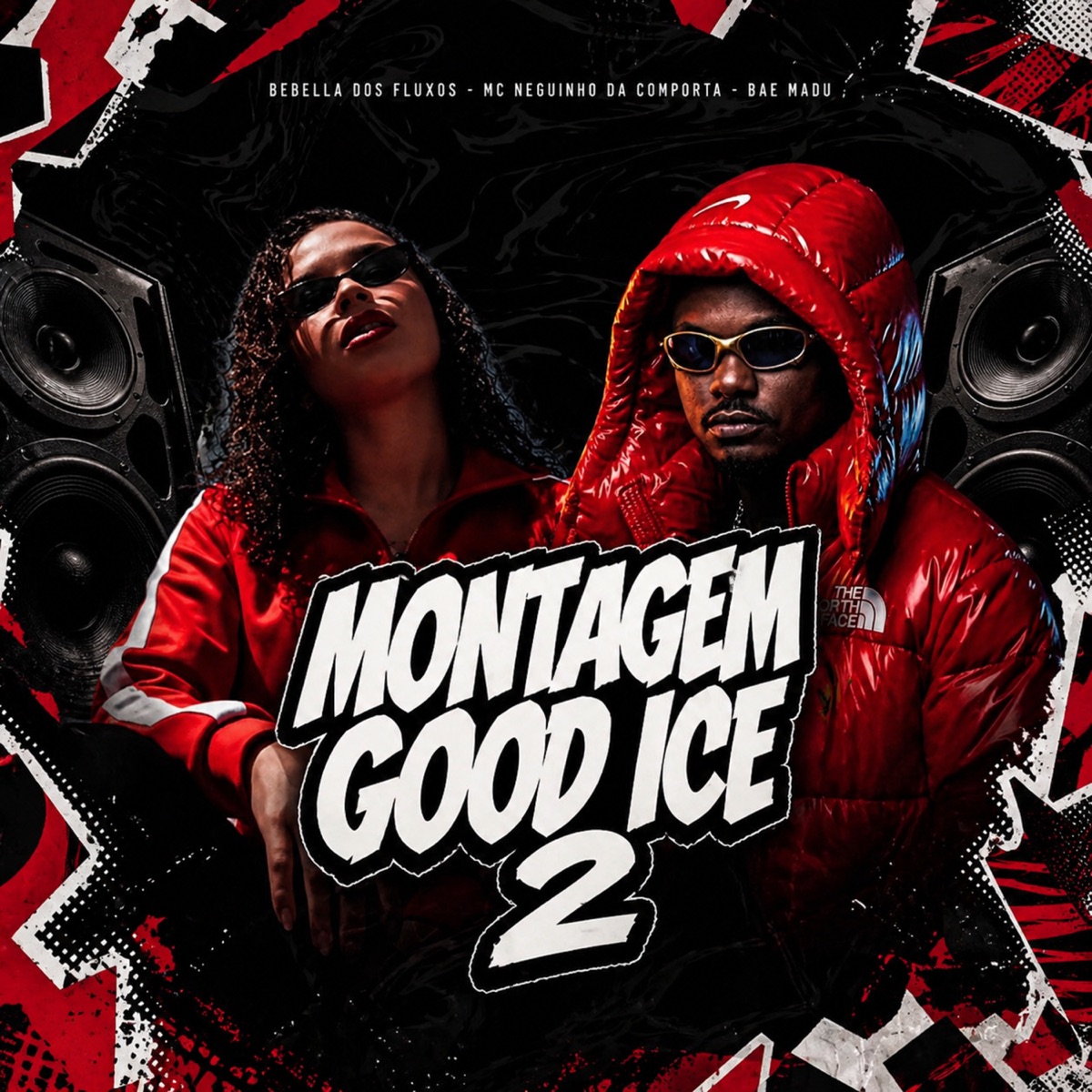 Montagem Good Ice 2 - Single by Bae Madu, MC Neguinho da Comporta & BEBELLA DOS FLUXOS album cover