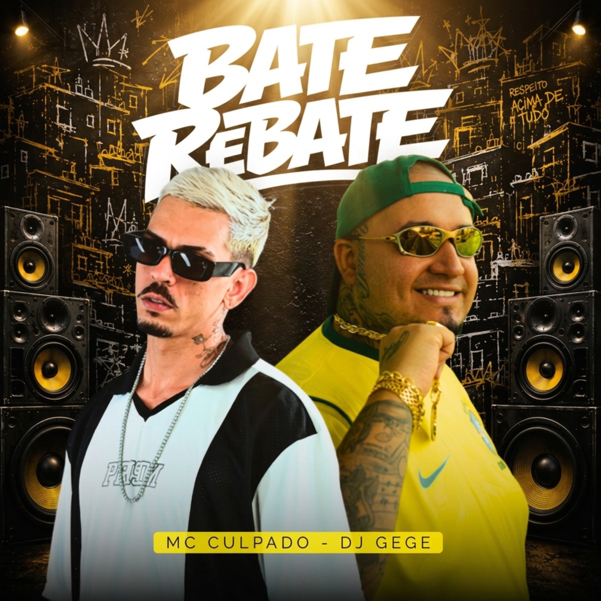 Bate e Rebate - Single by DJ Gege & MC Culpado album cover