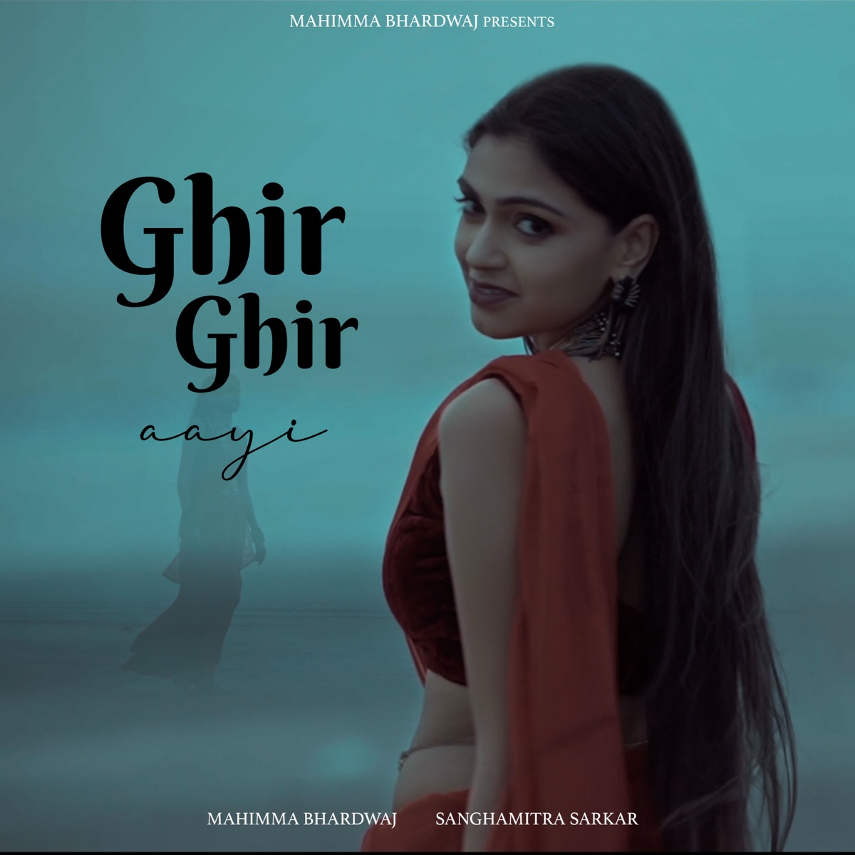 Ghir Ghir Aayi - Single by sanghamitra sarkar & Mahimma Bhardwaj album cover