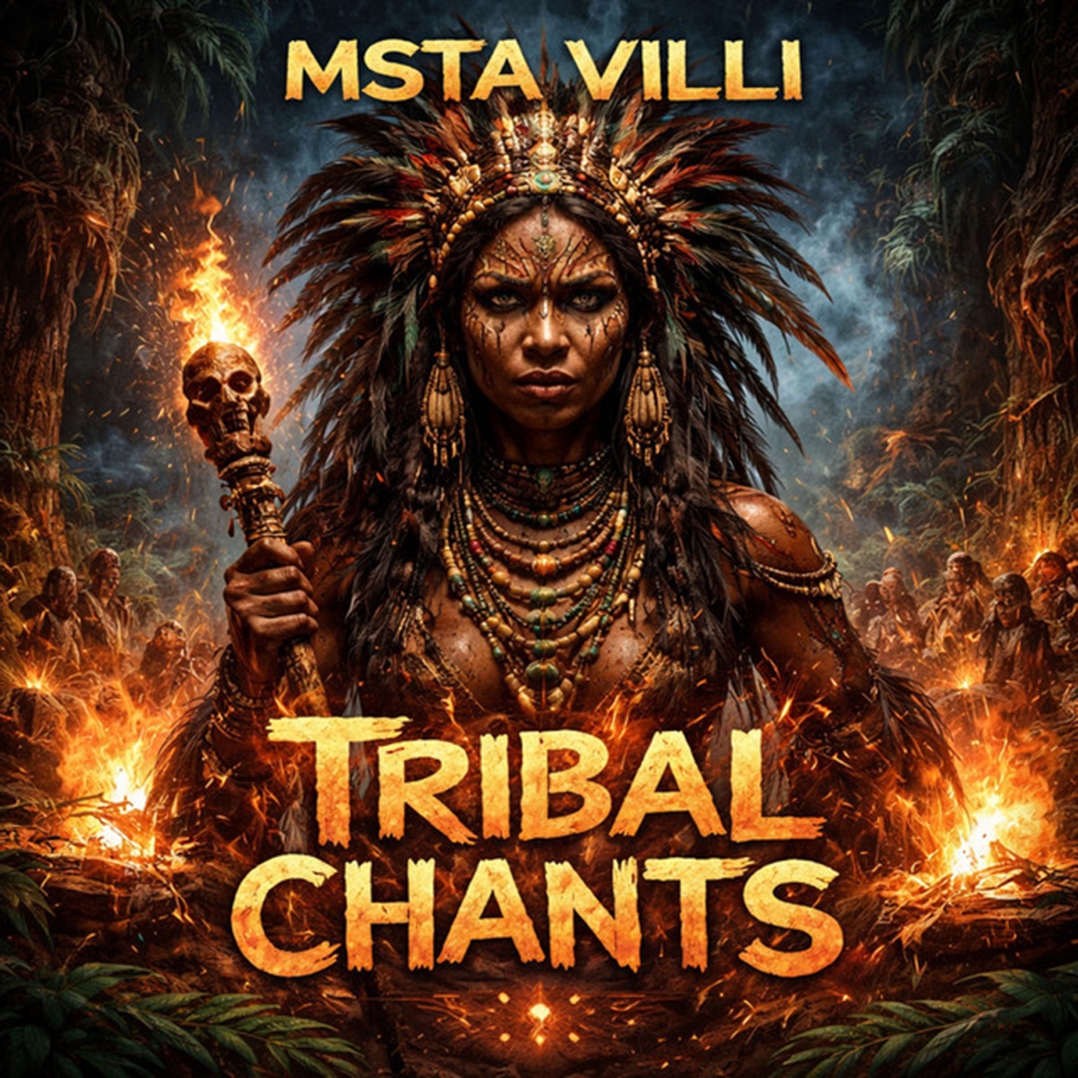 Tribal Chants - Single by Msta Villi album cover