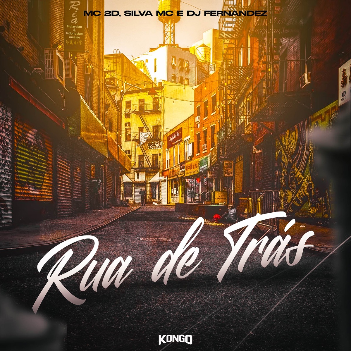 RUA DE TRÁS - Single by MC 2D, Silva MC & DJ Fernandez album cover