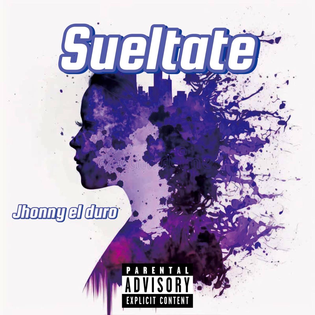 SUELTATE - Single by Jhonnyy el duro album cover