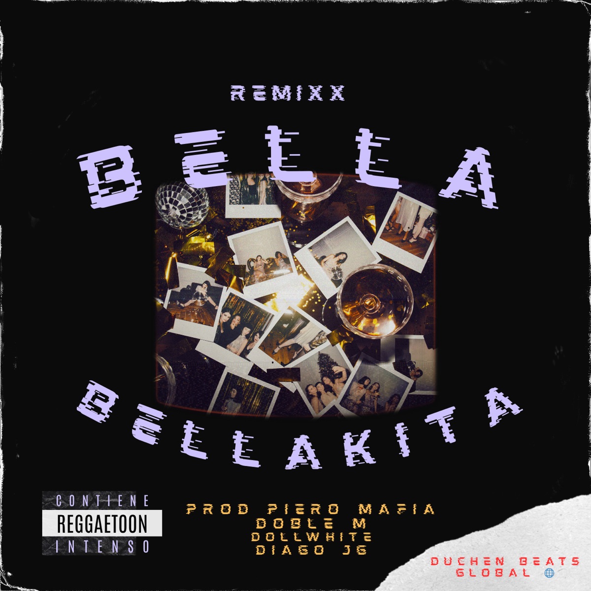BELLA BELLAKITA (REMIXX) [feat. Diago JG, Doble M & Dollwhite] - Single by Joven Rebel ™ album cover