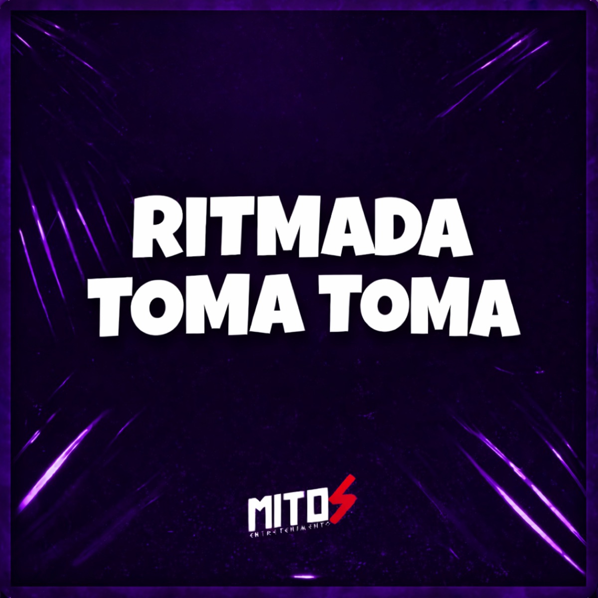 Ritmada Toma Toma - Single by DJ Menor A15, Dj DS ASTUTO, Chicola MC & MC GW album cover