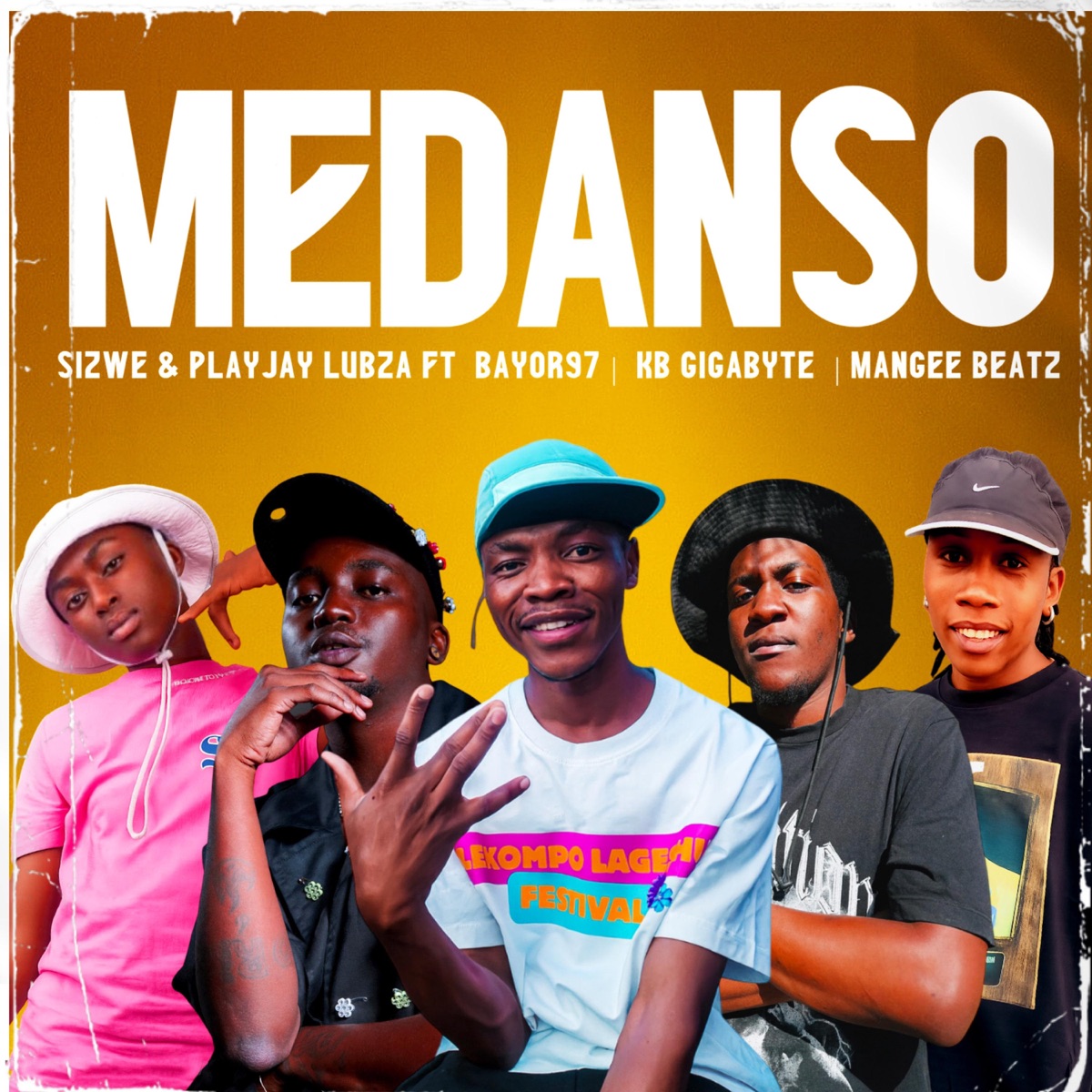 Medanso (feat. Play Jay Lubza, Bayor97, ManGee Beats & KB Gigabyte) - Single by Sizwe_mchacho2.0 album cover