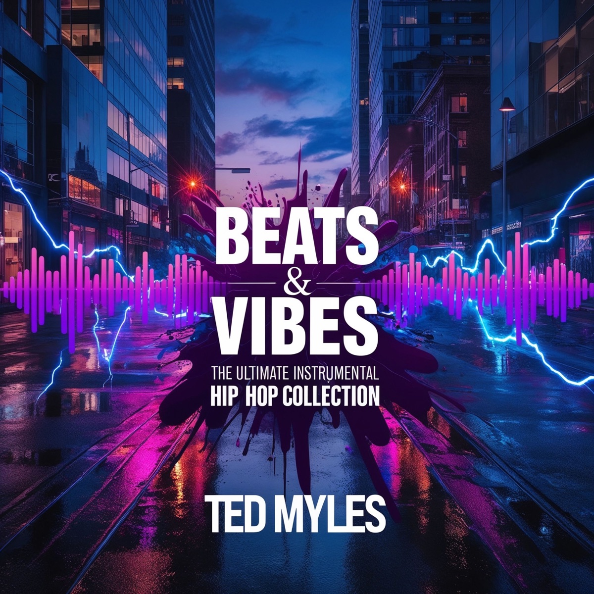 Beats & Vibes by Ted Myles album cover