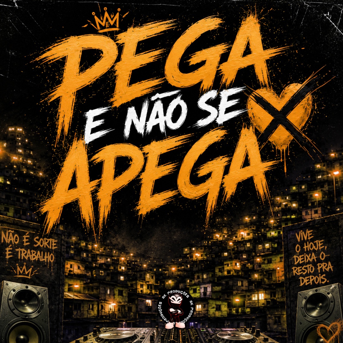 PEGA E NÃO SE APEGA - Single by BK2P, MC CHEFINHO DA NOVA & DJ Ph da Linha album cover