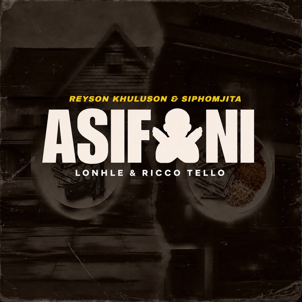 ASIFANI - Single by Reyson Khuluson, LONHLE, Ricco Tello & SiphoMjita album cover