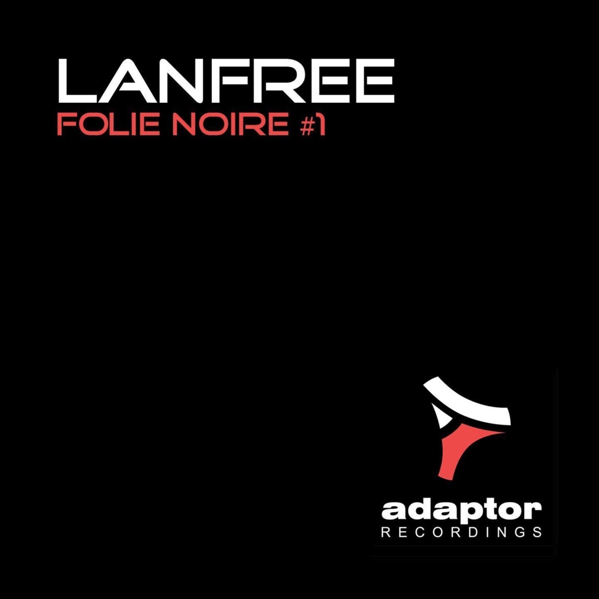 Folie Noire #1 - Single by Lanfree album cover