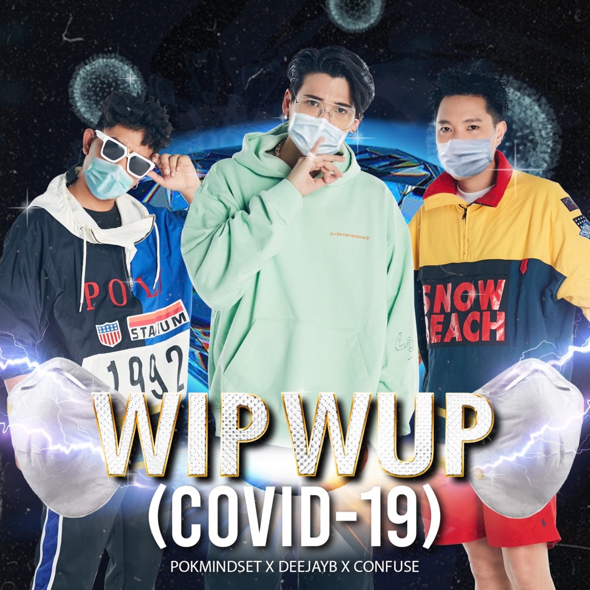 WIP WUP (Covid-19) - Single by POKMINDSET, DeejayB & Confuse album cover
