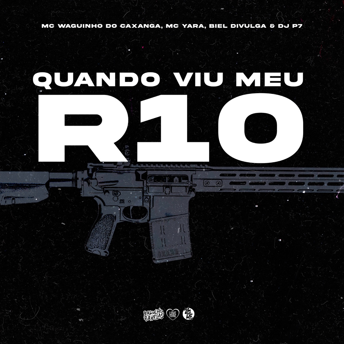 Quando Viu Meu R10 (feat. Mc Yara) - Single by BIEL DIVULGA, DJ P7 & Mc Waguinho Caxangá album cover