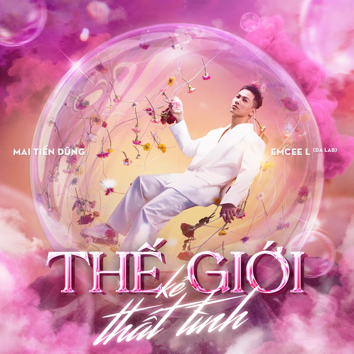 Thế Giới Kẻ Thất Tình - Single by Mai Tiến Dũng & Emcee L (Da LAB) album cover