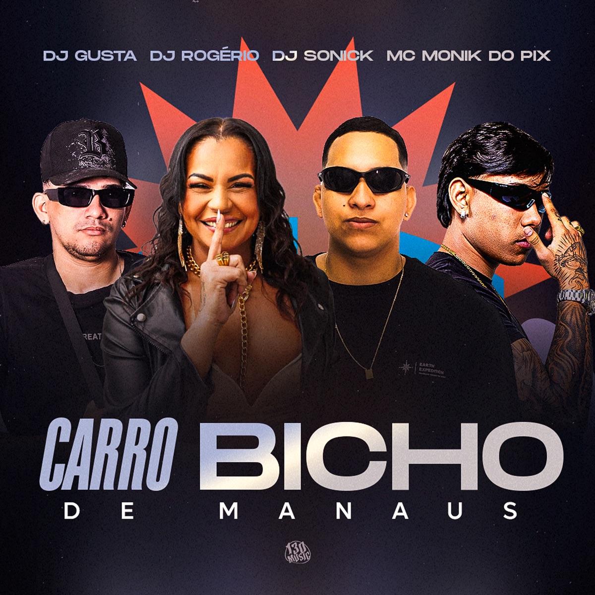 Carro Bicho de Manaus - Single by Mc Monik do pix, DJ GUSTA, DJ-ROGÉRIO & DJ Sonick album cover