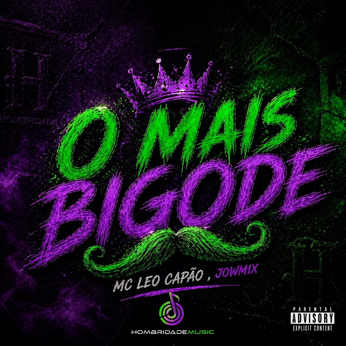 O Mais Bigode - Single by Mc Leo Capão album cover