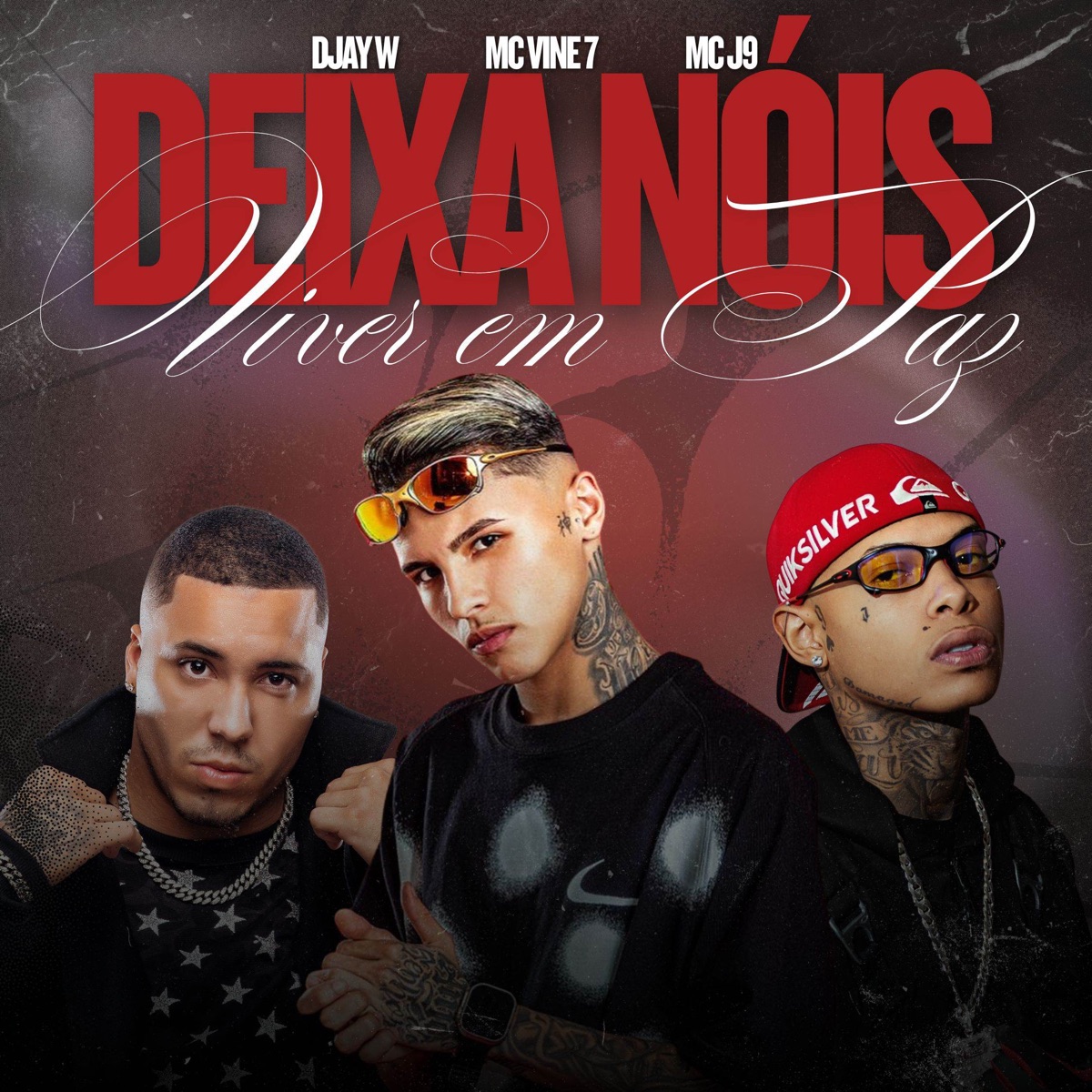 Deixa Nois Viver Em Paz - Single by Djay W, Mc J9 & MC Vine7 album cover