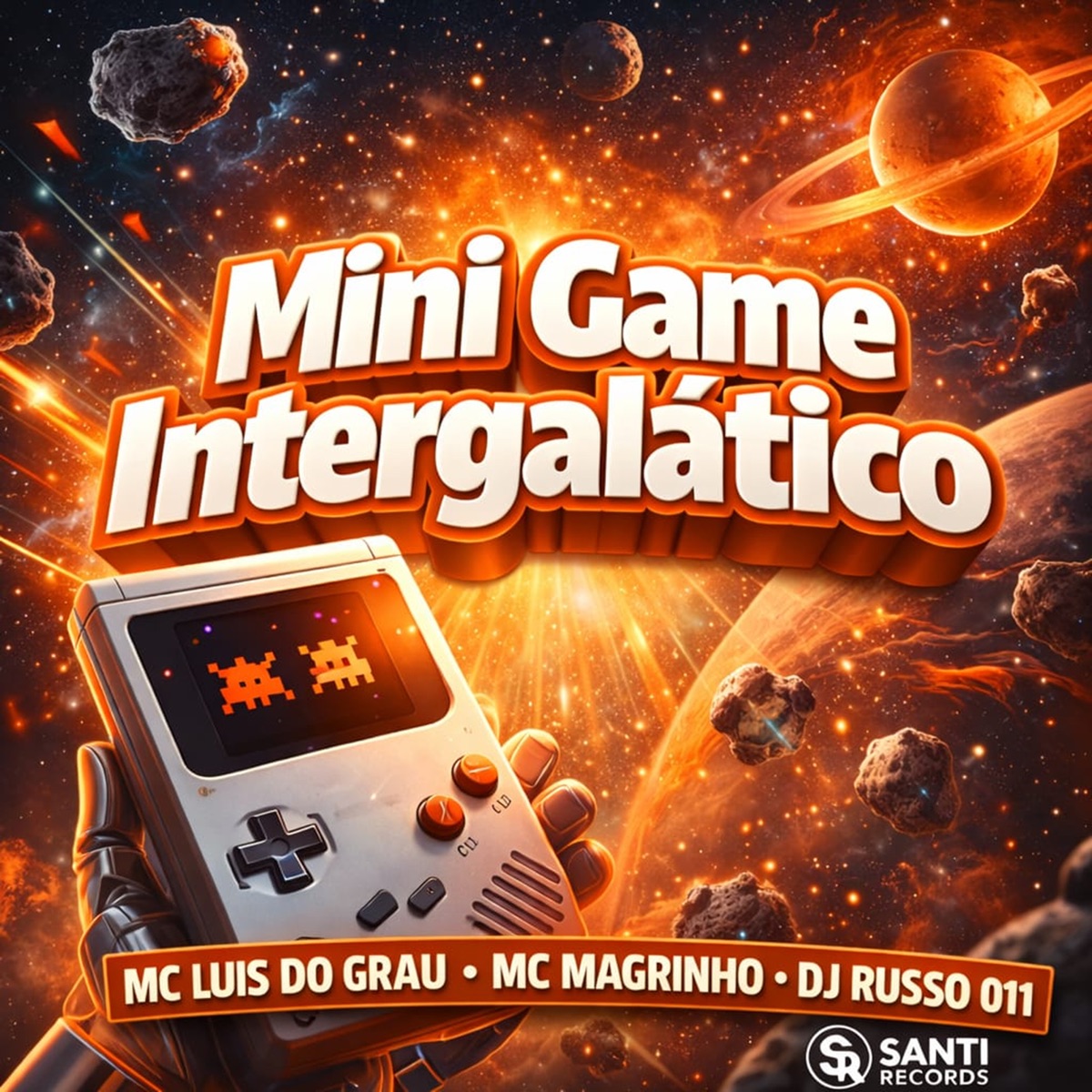 Mini Game Intergalático - Single by DJ RUSSO 011, Mc Magrinho & MC LUIS DO GRAU album cover