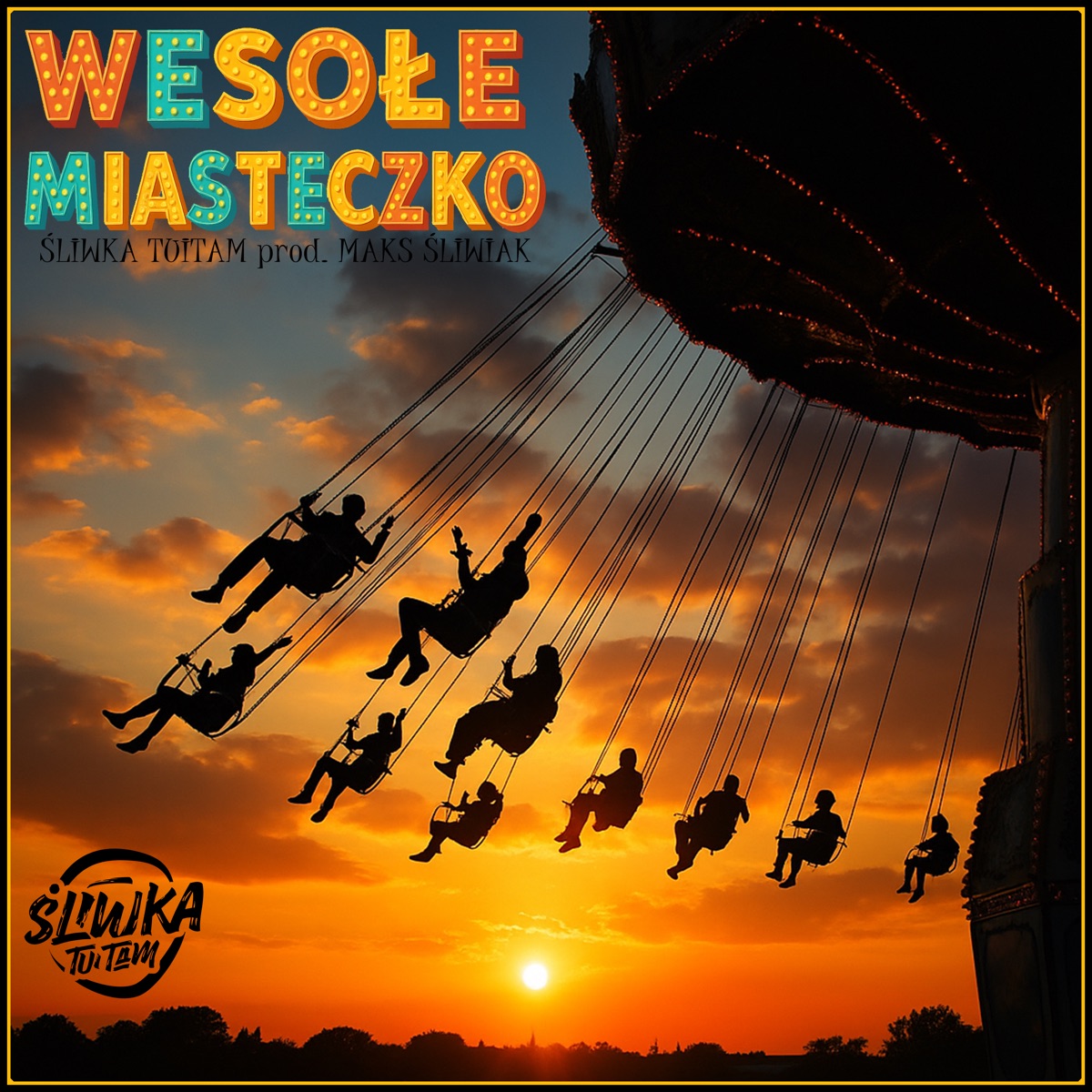 Wesołe miasteczko - Single by Śliwka Tuitam album cover