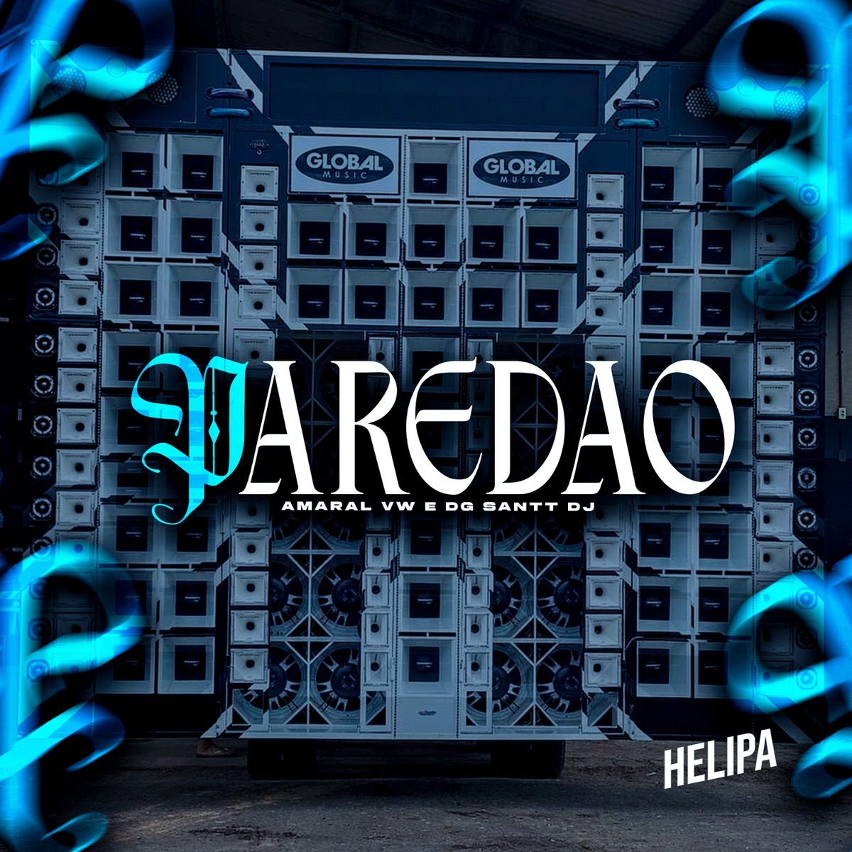 Paredão - Single by Amaral VW & DG Santt DJ album cover