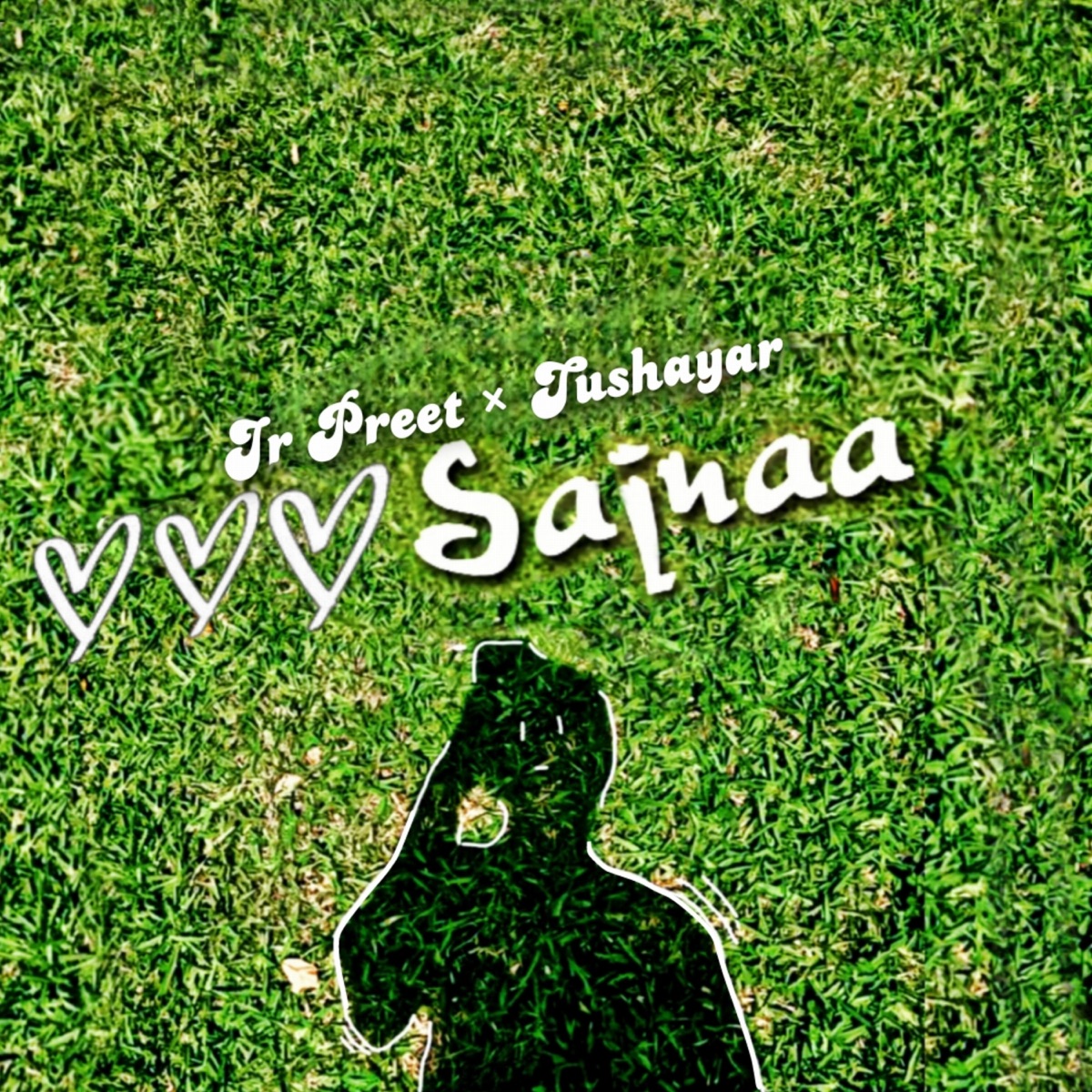 Sajnaa - Single by Jr preet & Tushayar album cover