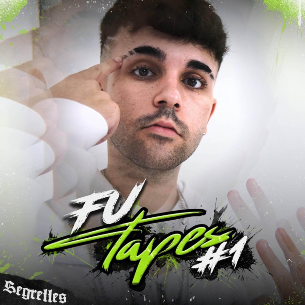 SEGRELLES | FU Tapes #01 - Single by FU MOVEMENT & Segrelles album cover