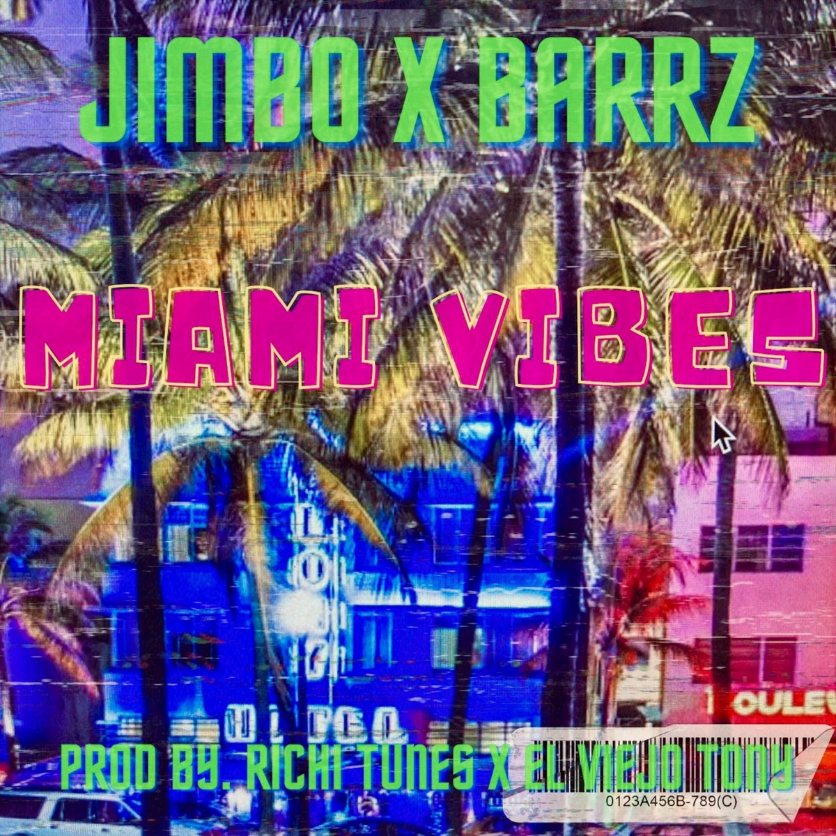 Miami Vibes (feat. Jimbo, Barrzinit & El viejo Tony) - Single by Richi Tunes album cover