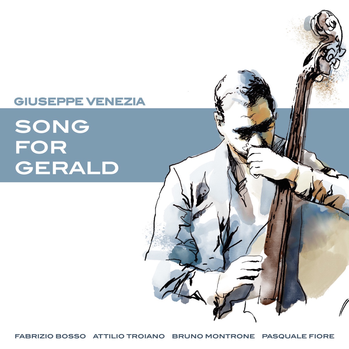 Song for Gerald (feat. Fabrizio Bosso, Bruno Montrone, Pasquale Fiore & Attilio Troiano) - Single by Giuseppe Venezia album cover
