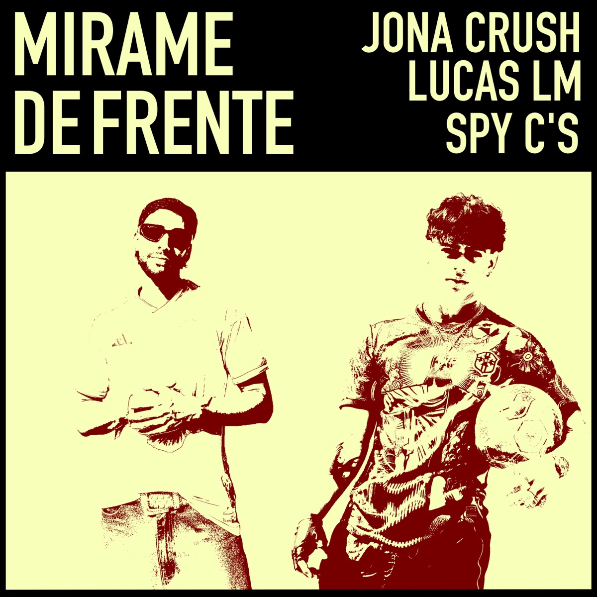 MÍRAME DE FRENTE - Single by JONA CRUSH, Spy C's & Lucas LM album cover