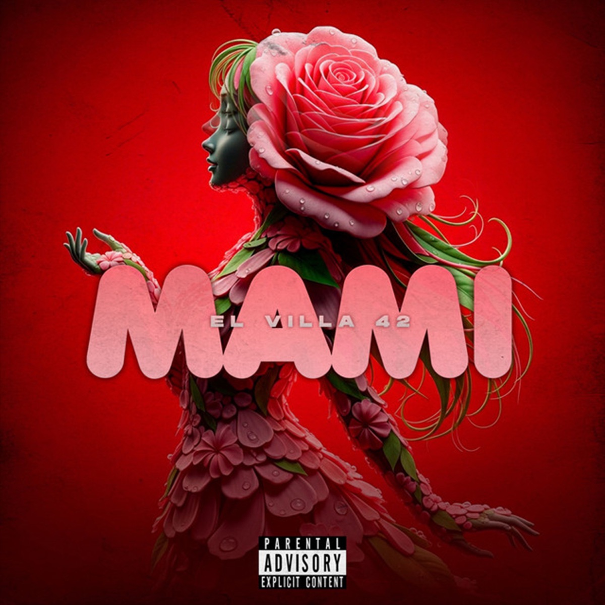 Mami - Single by El Villa42 album cover
