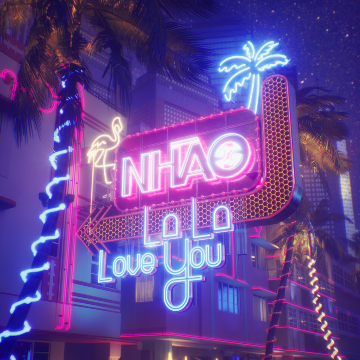 La La Love You - Single by NHÀO album cover