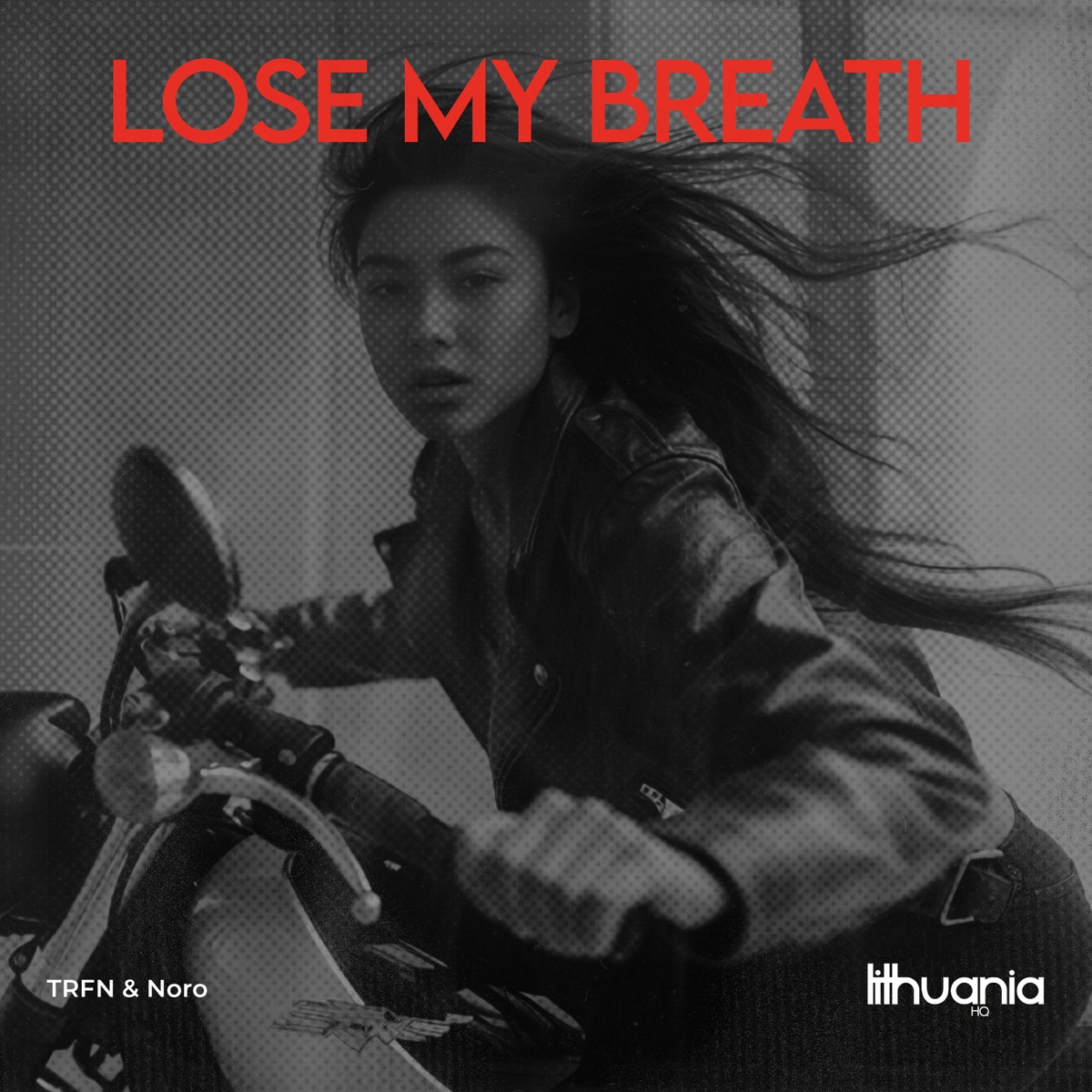 Lose My Breath - Single by TRFN & Noro album cover