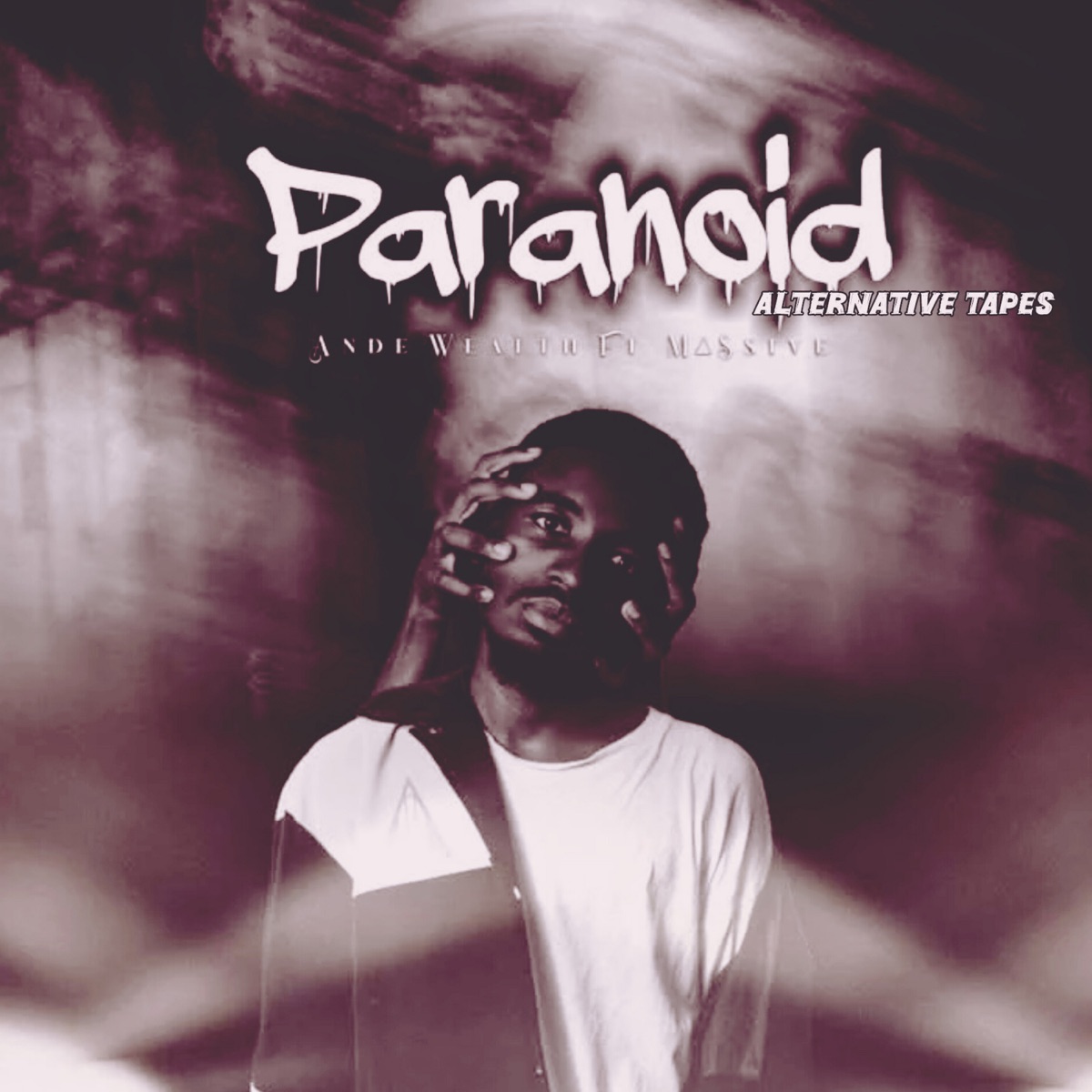 Paranoid (Alternative Tapes) - EP by Ande wealth & M∆ssive album cover