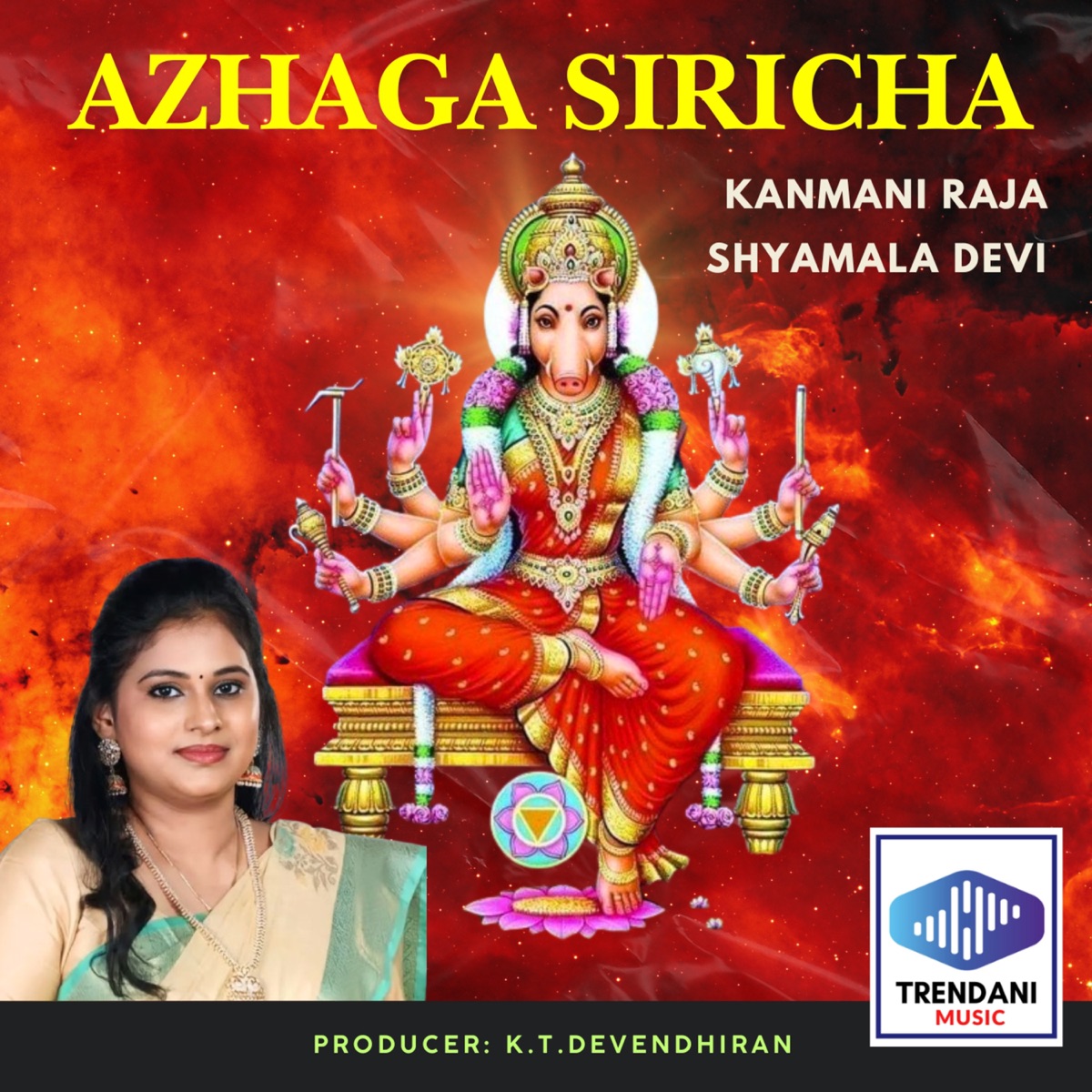 Azhaga Siricha - Single by Kanmani Raja, Shyamala Devi & Kavinger Mukilan album cover