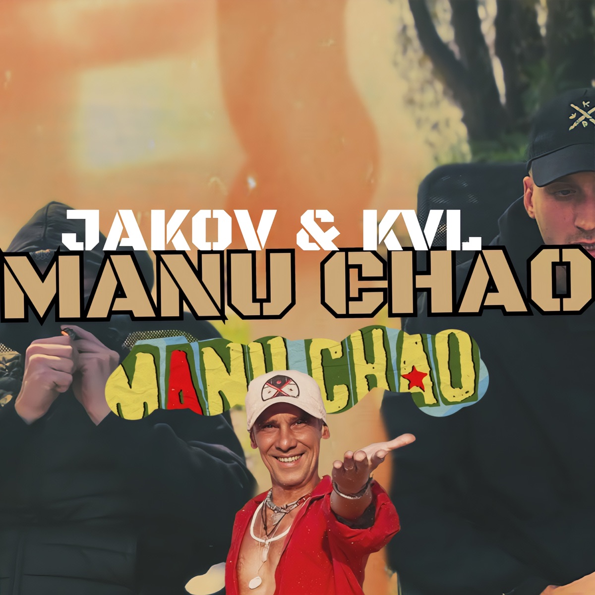 Manu Chao - Single by Jakov, K.V.L. & Ukov album cover