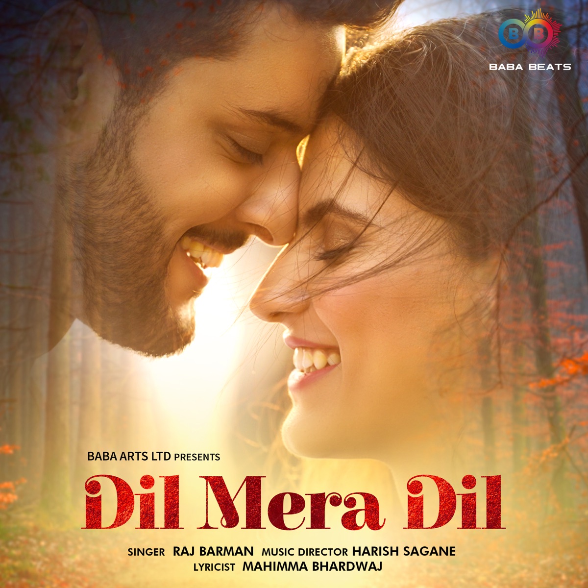 Dil Mera Dil - Single by Mahimma Bhardwaj, Harish Sagane & Raj Barman album cover