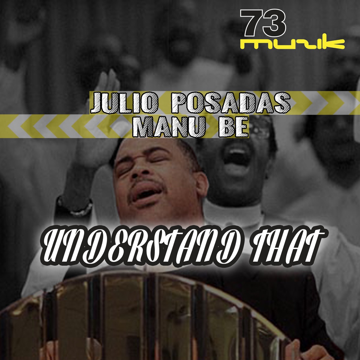 Understand That - Single by Julio Posadas & Manu Be album cover