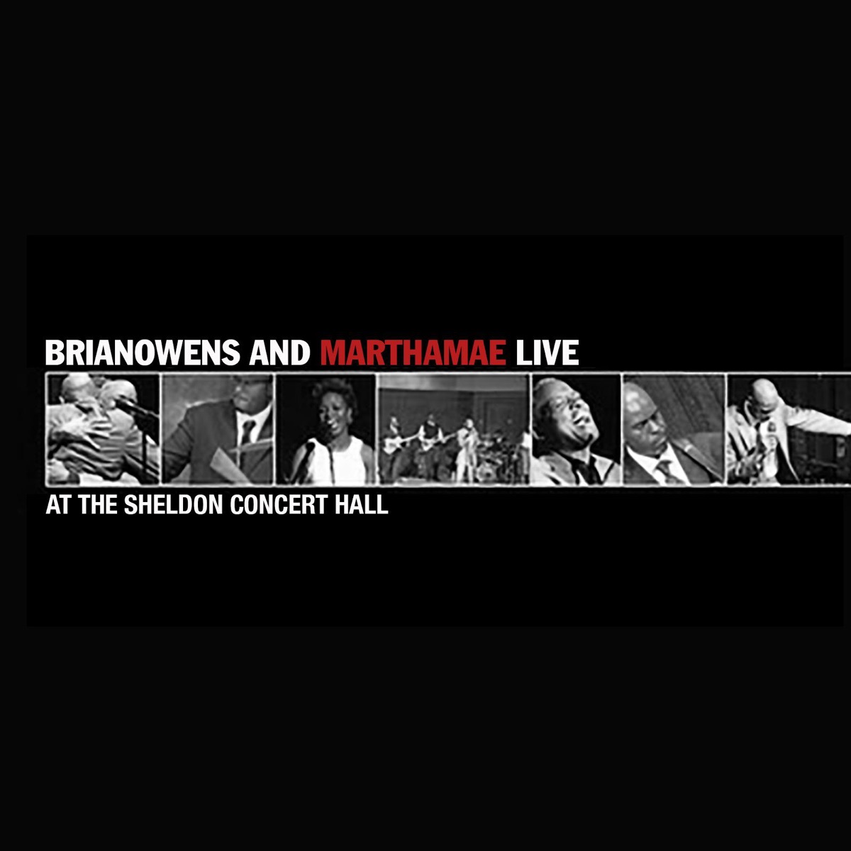 Brian Owens and Martha Mae Live at the Sheldon Concert Hall by Brian Owens & Martha Mae album cover