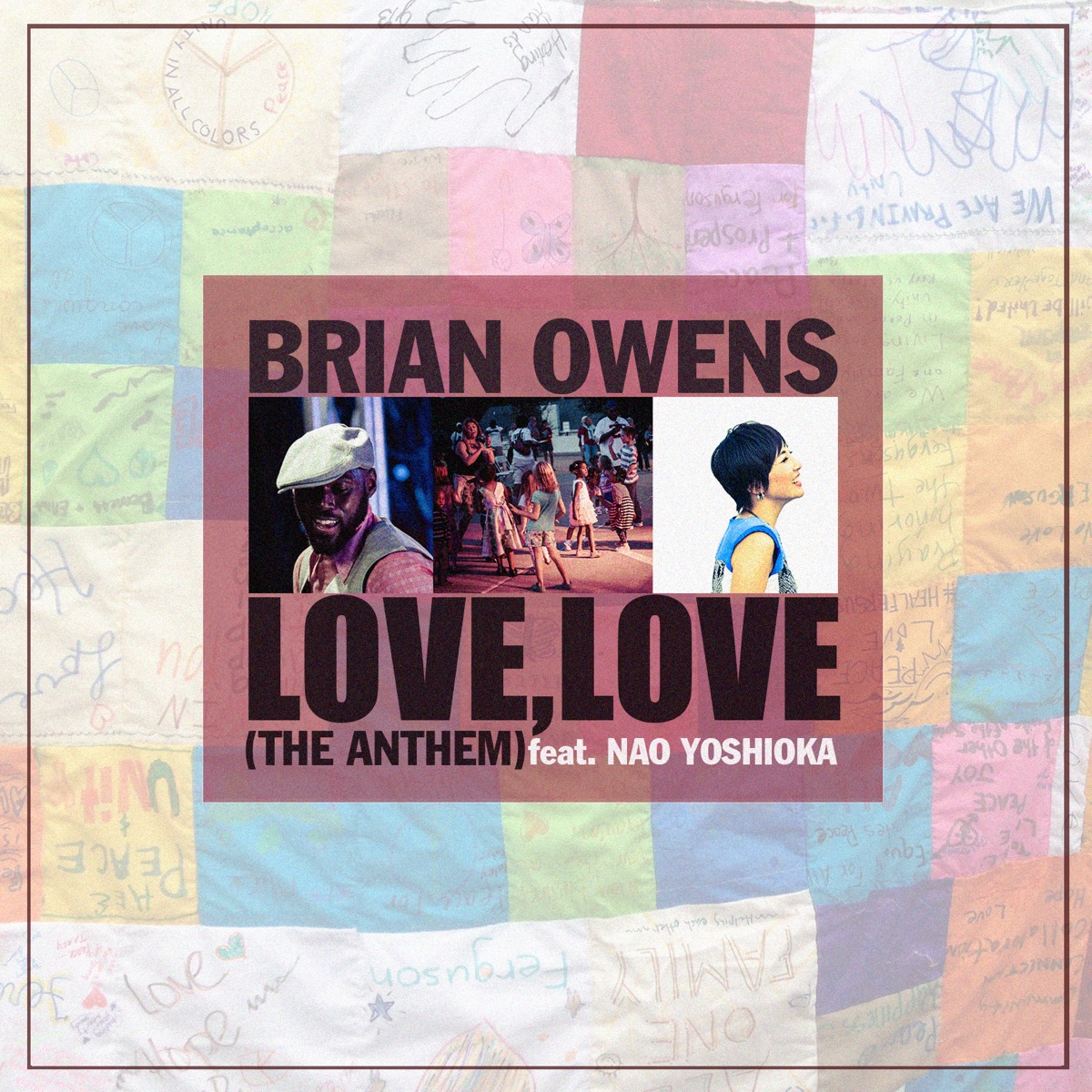 Love, Love (The Anthem) [feat. Nao Yoshioka] - Single by Brian Owens album cover