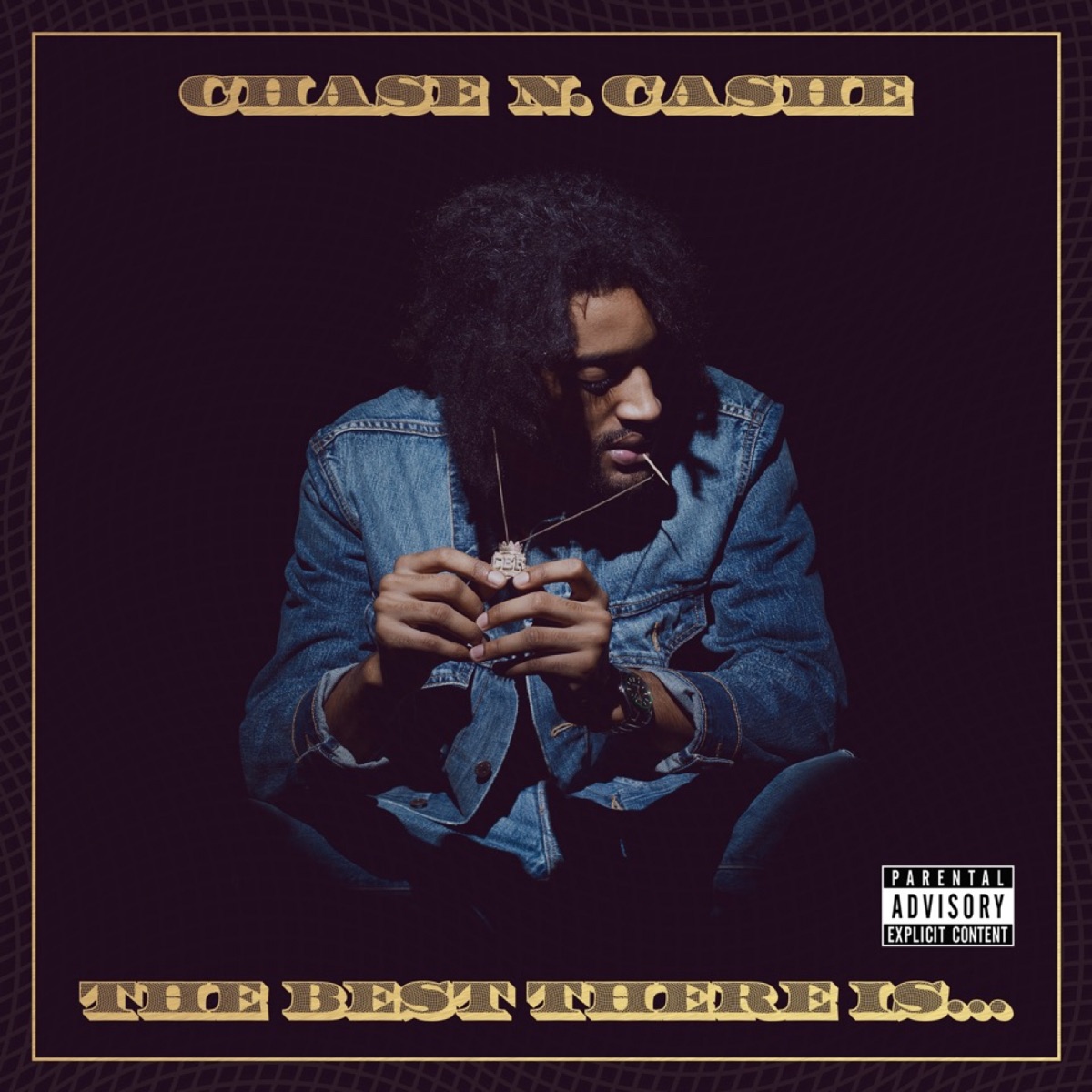 The Best There Is... by Chase N. Cashe album cover