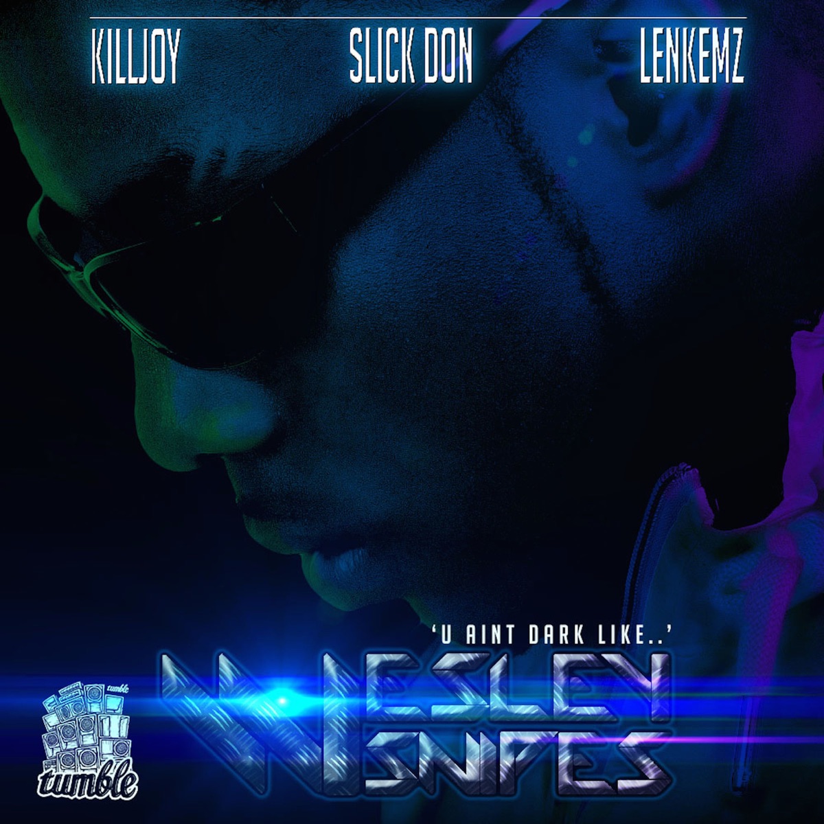 Wesley Snipes - EP by Lenkemz, Killjoy & Slick Don album cover