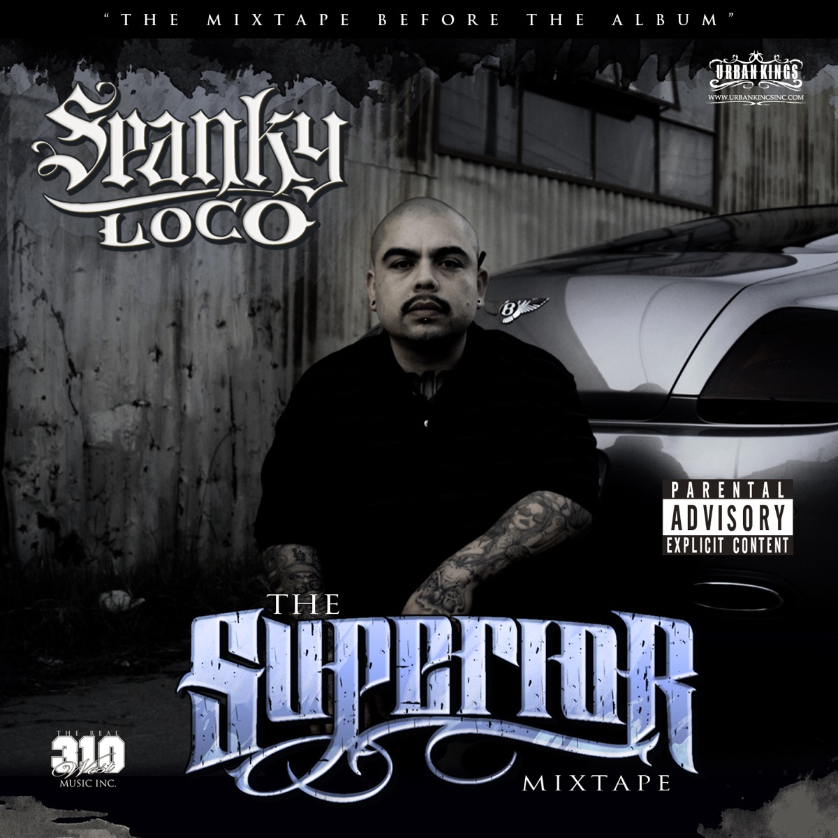 The Superior Mixtape by Spanky Loco album cover
