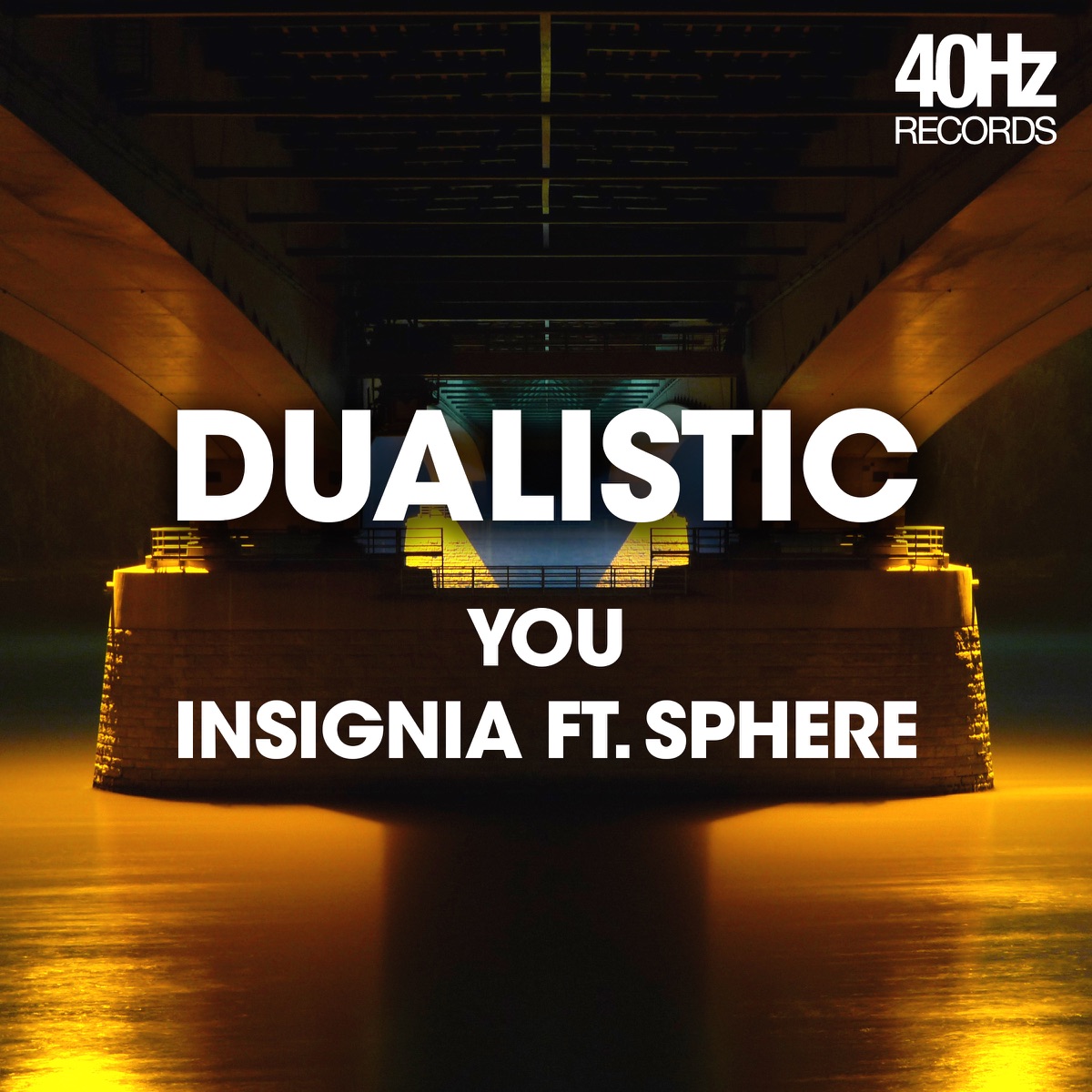 You / Insignia (feat. Sphere) - Single by Dualistic album cover