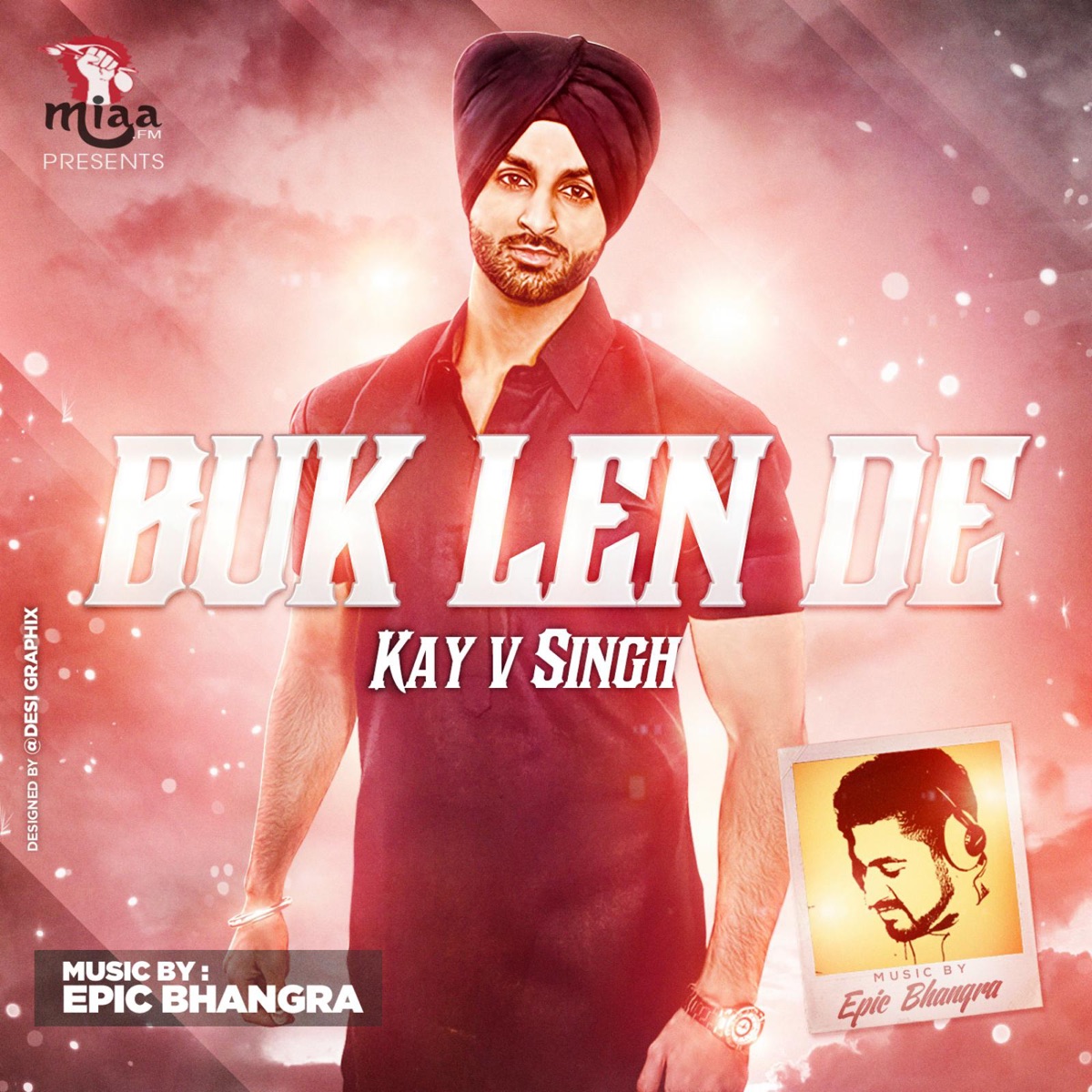 Buk Len De - Single by Epic Bhangra & Kay v Singh album cover