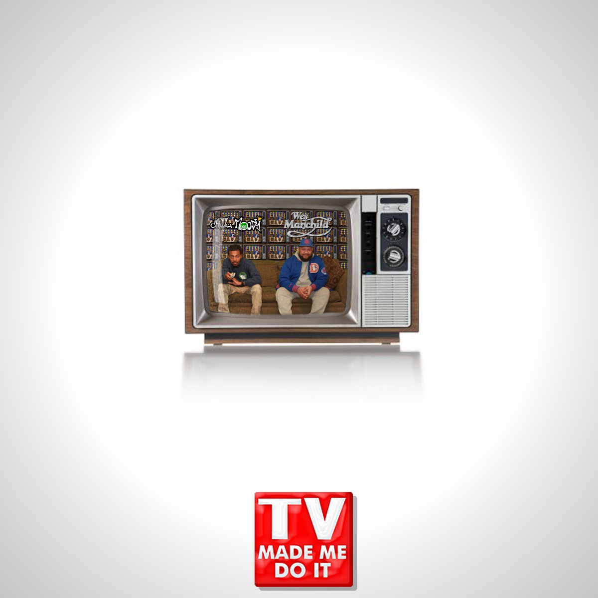 TV Made Me Do It by Chill Moody & Wes Manchild album cover