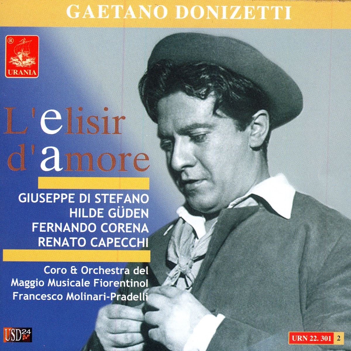 Donizetti: L'elisir d'amore by Orchestra del Maggio Musicale Fiorentino, Orchestra Sinfonica di Milano della RAI, Coro del Maggio Musicale Fiorentino, Francesco Molinari-Pradelli, Antonio Tonini, Hilde Gueden, San Francisco Opera Association Orchestra & Fernando Corena album cover