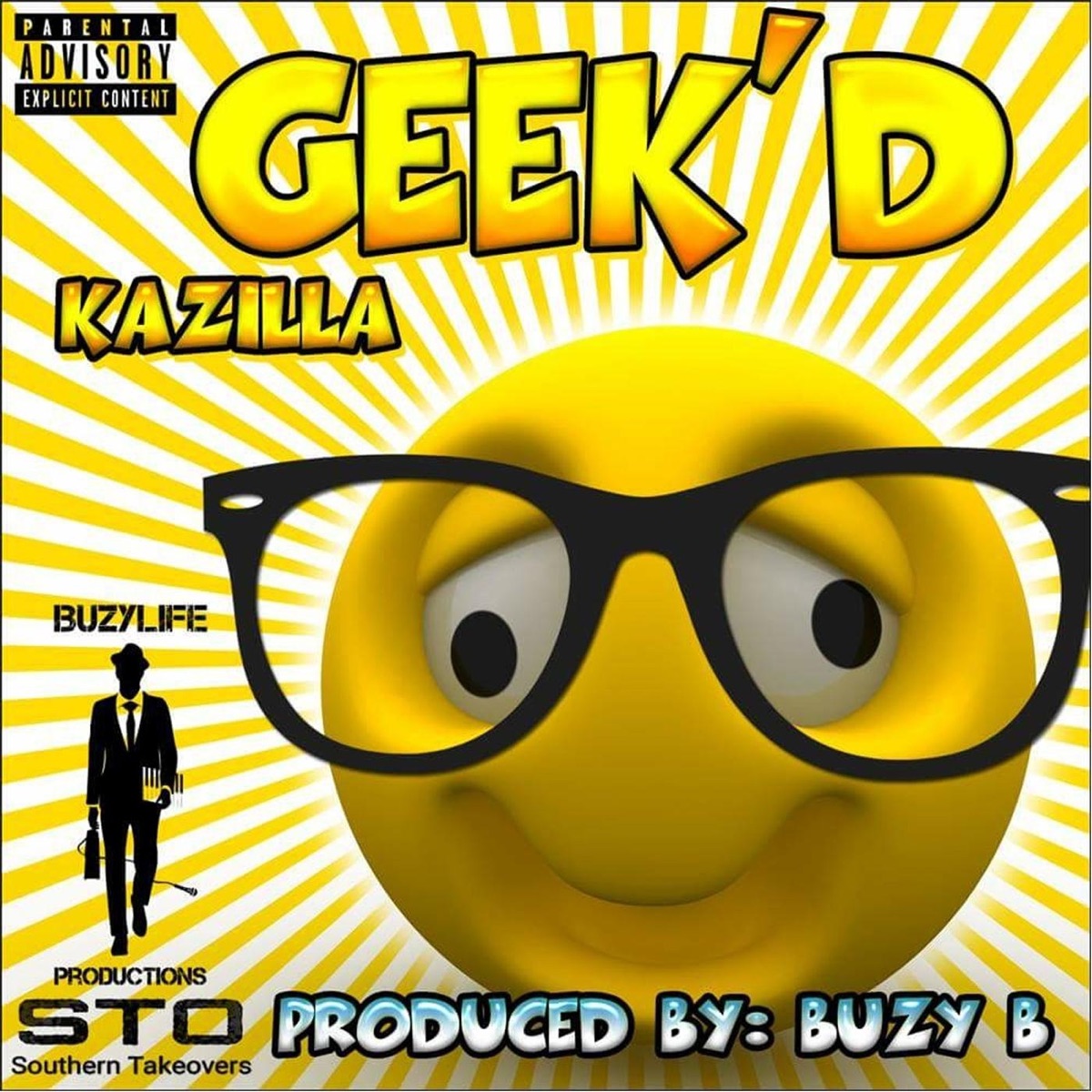 Geek'd (feat. Buzyb) - Single by Kazilla album cover