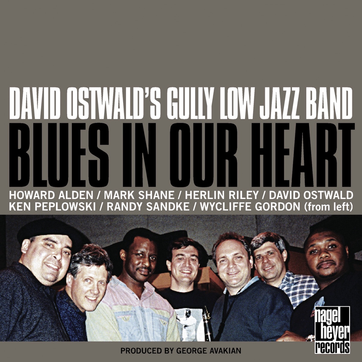 Blues in Our Heart (feat. Randy Sandke, Wycliffe Gordon, Ken Peplowski, Mark Shane, Howard Alden & Herlin Riley) by David Ostwald album cover