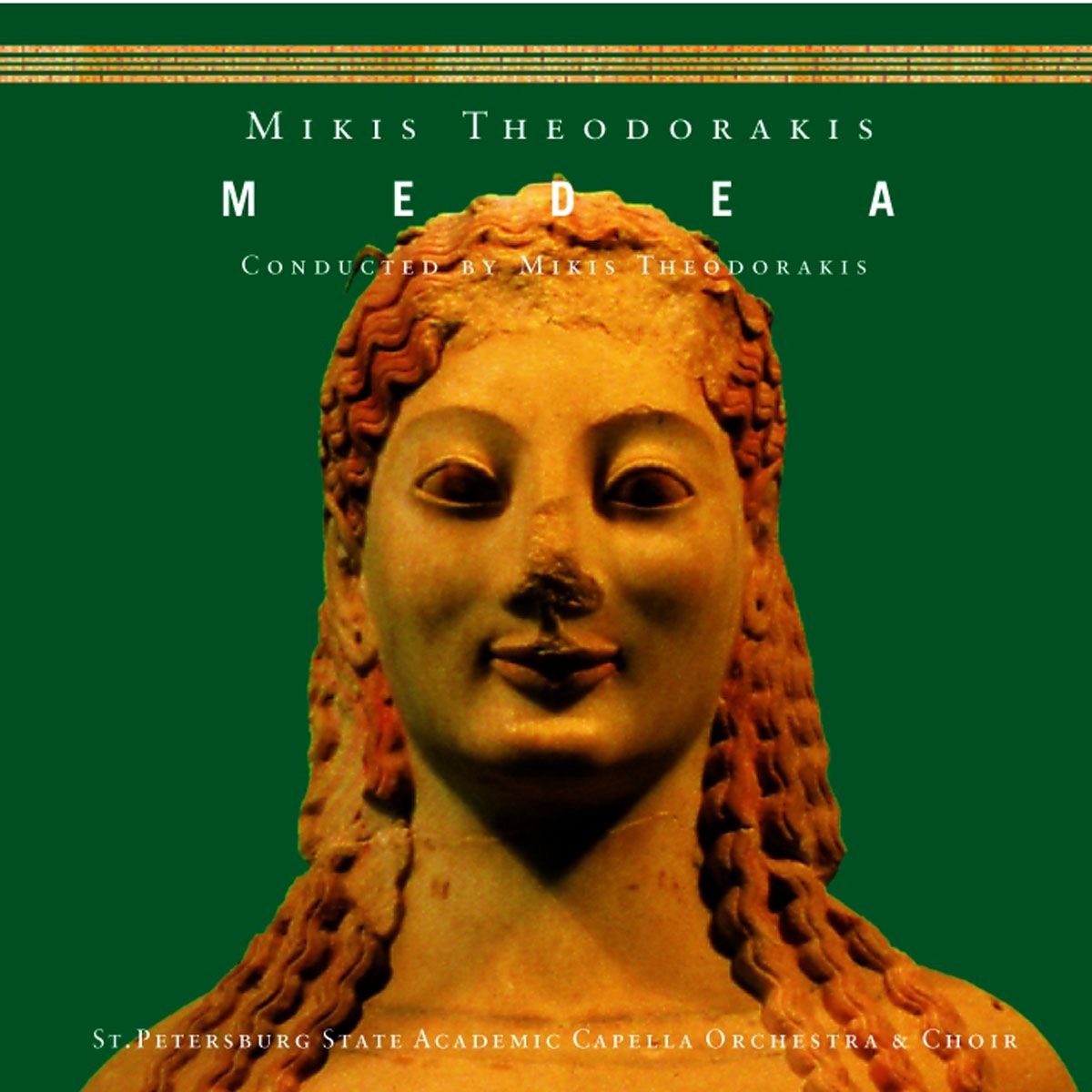 Theodorakis: Medea by Mikis Theodorakis, St. Petersburg State Academic Capella Orchestra & St. Petersburg State Academic Capella Choir album cover